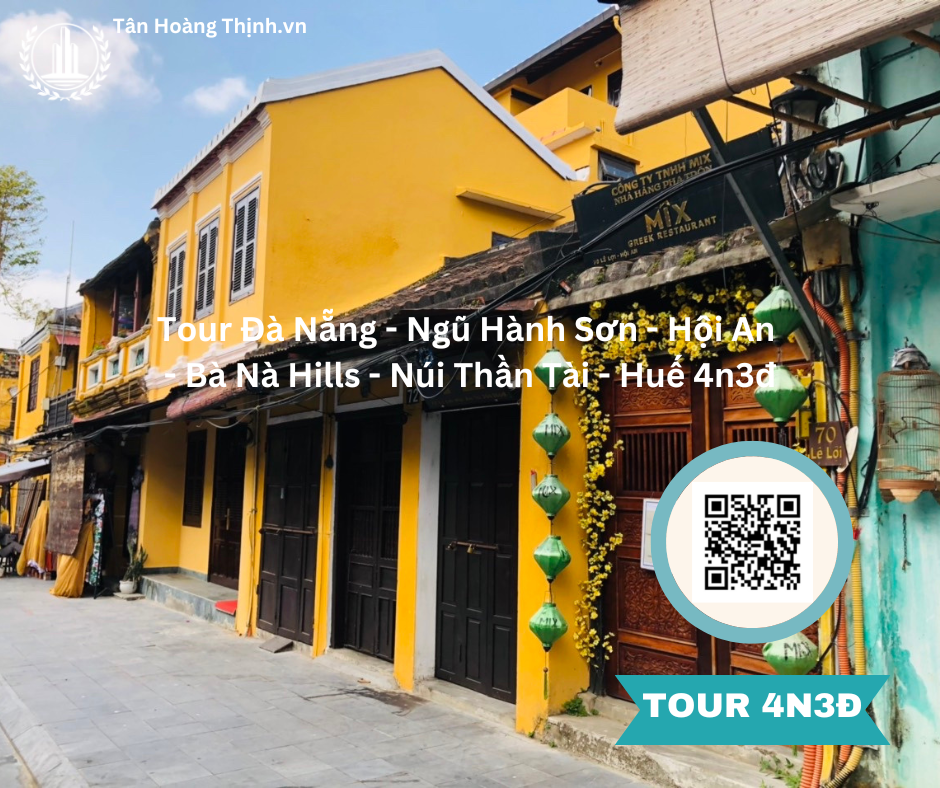 Tour Đà Nẵng Ngũ Hành Sơn Hội An Bà Nà Hills Núi Thần Tài Huế 4n3đ